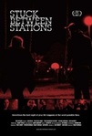 Stuck Between Stations (2011)