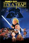 Family Guy: It's A Trap