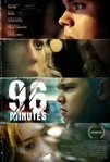 96 Minutes (2012)
