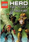 Lego Hero Factory: Savage Planet (2011)