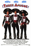 ¡Three Amigos! (1986)