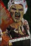 Doghouse (2009)