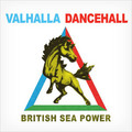 British_sea_power-_valhalla_dancehall_small