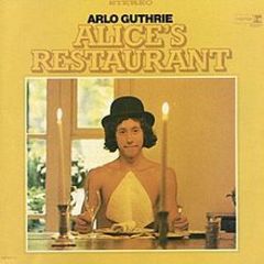 Caption: Alice's Restaurant, Credit: Arlo Guthrie