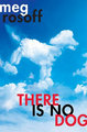 There_is_no_dog_us_small