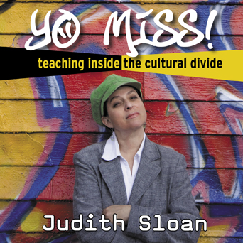 Caption: Judith Sloan, Credit: photo Michael Premo, design Warren Lehrer