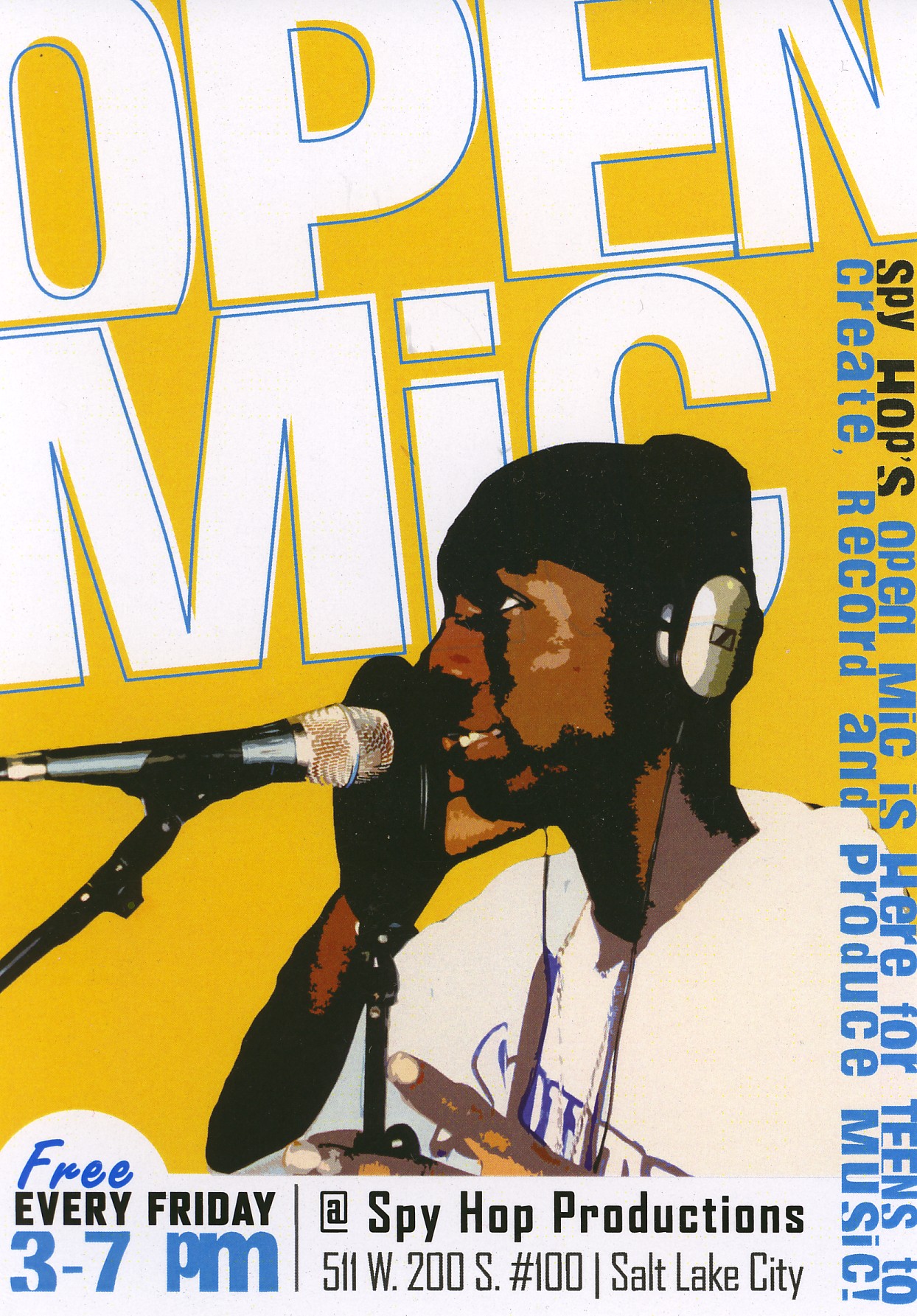 Caption: A flyer for Spy Hop's "Open Mic" program