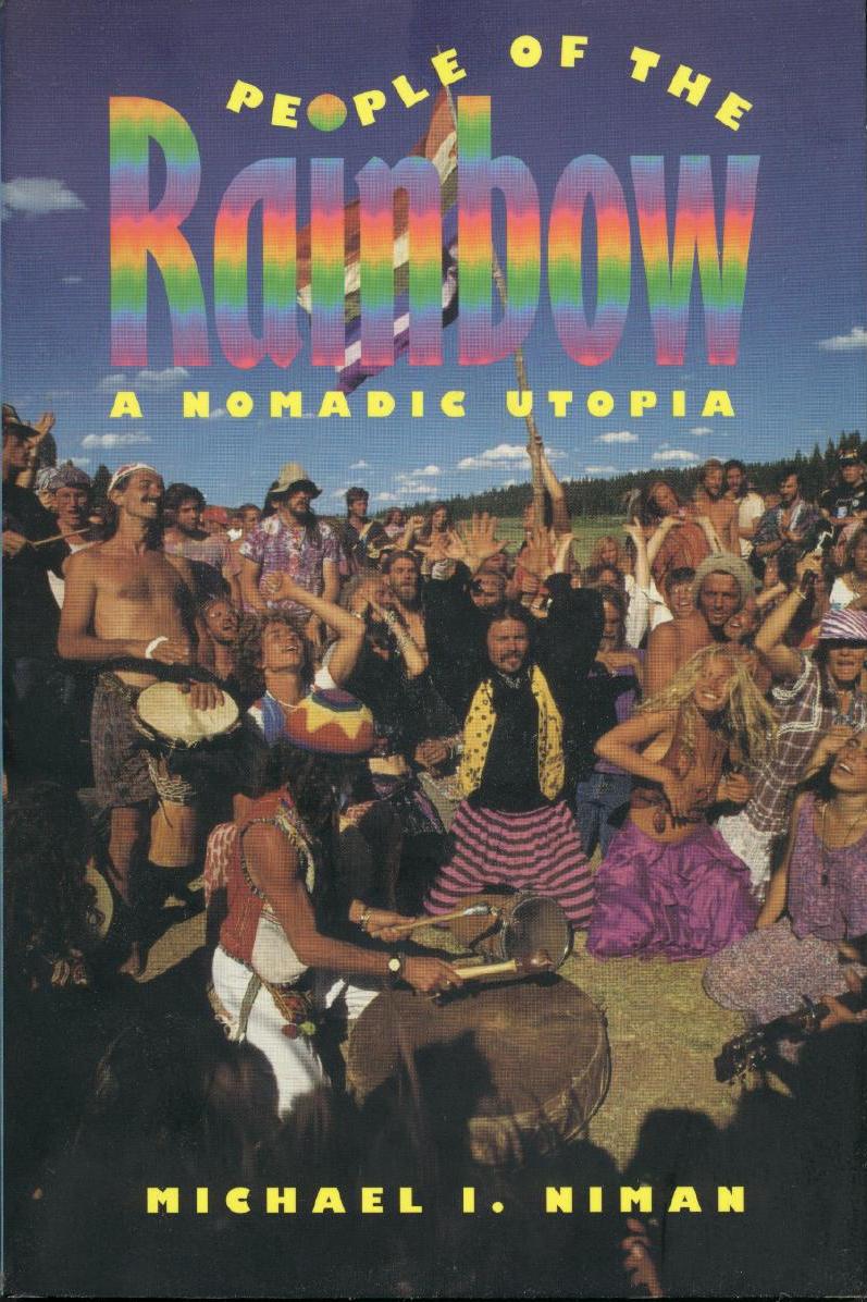 Caption: Mike Niman's Book: "People of the Rainbow"