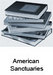 Caption: American Sanctuaries