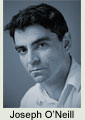Caption: Joseph O'Neill