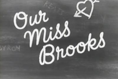 Caption: The first NEW Our Miss Brooks show since the 1950s!, Credit: Lorie Kellogg