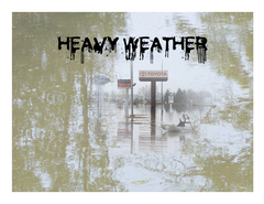 Caption: Heavy Weather