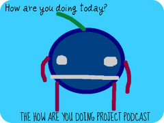Caption: How Are You Doing Project, Credit: Laura Mayer