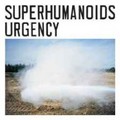 Superhumanoids-_urgency_small