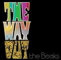 The_books-_the_way_out_small