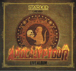StarKids Apocalyptour (Live Concert Album)