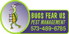 Bugs_fear_us_pest_management_columbia_mo.