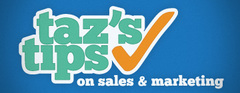Taz's Tips