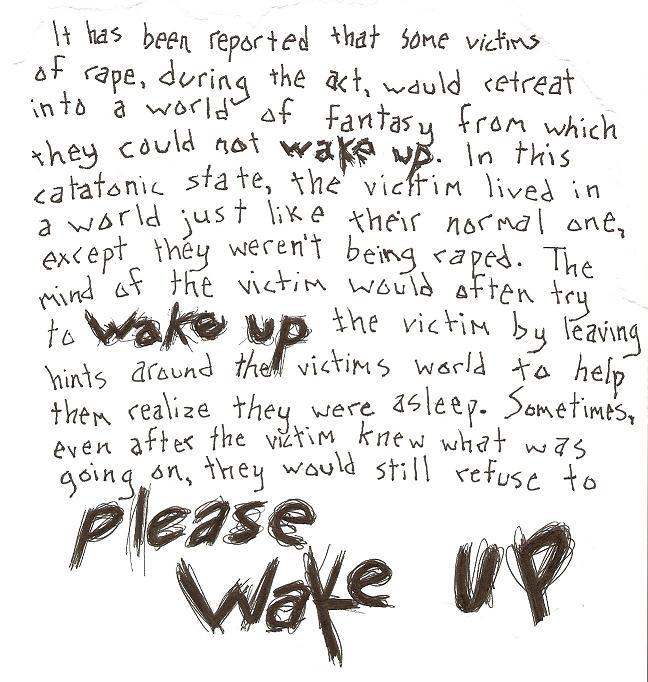 It's time to wake up please wake up now Two sentence horror stories