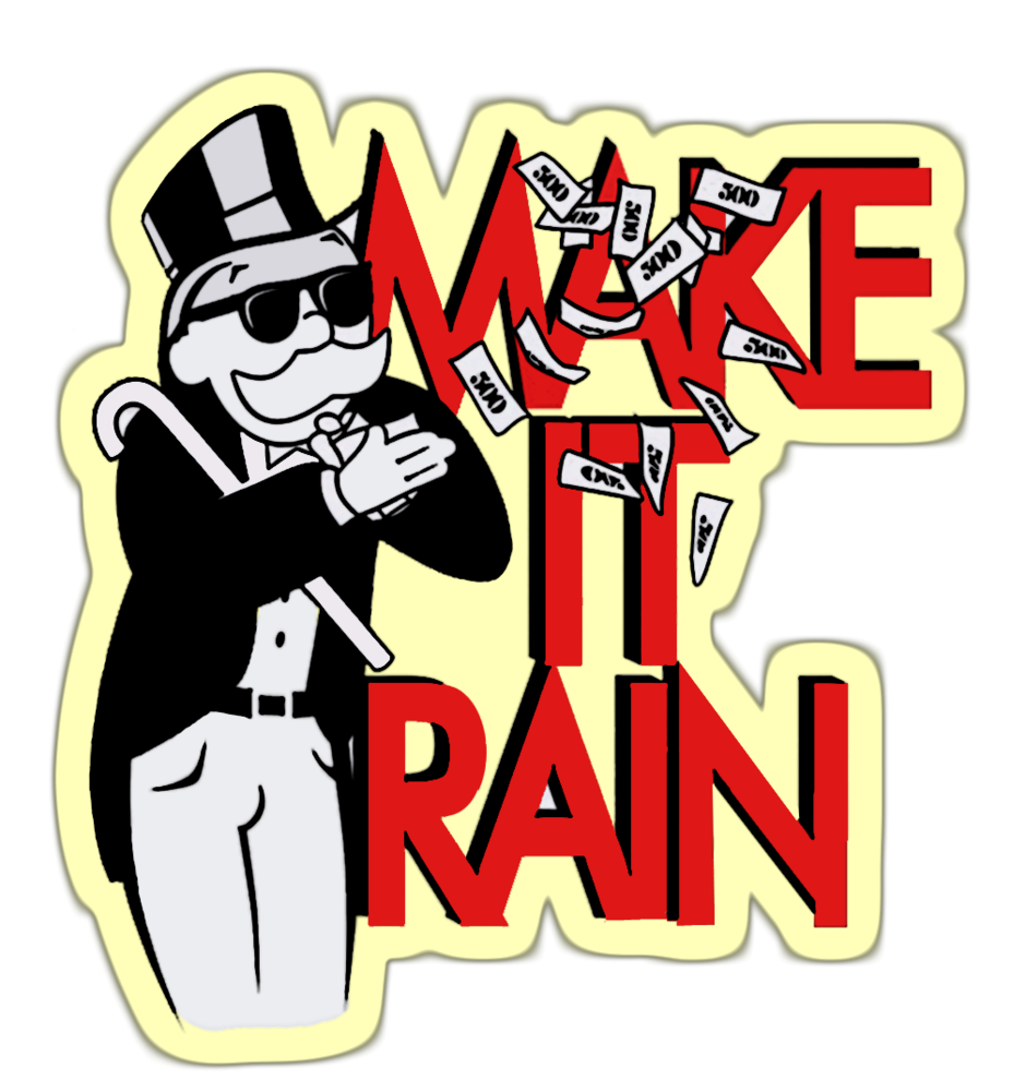 MAKE IT RAIN LYRIC MEANING Wroc?awski Informator Wroc