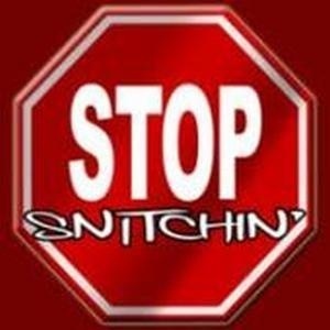 stop%20snitchin%20LARGER.jpg