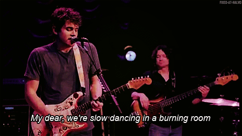 My Dear We re Slow Dancing In A Slow Dancing In A Burning Room
