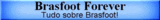 Brasfoot Forever