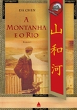 A Montanha e o Rio - os melhores livros estão na PINGOSHOP.COM.BR