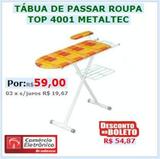 Tábua de Passar Roupas Metaltec