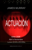 CURSO DE TEATRO                                                      JAMES MURRAY