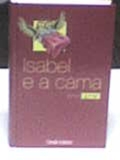 ISABEL E A CAMA - ELINOR LIPMAN 