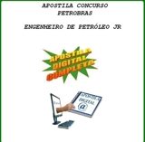 Apostila Concurso Petrobras - Engenheiro de Petróleo Jr.