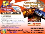 Pacote de Carnaval 2009 / Porto Seguro - BA / Preço promocional  válido até junho/08 !