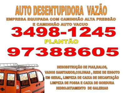 DESENTUPIDORA EM MINAS GERAIS E VAZÃO 3498-1245 OU 97388605