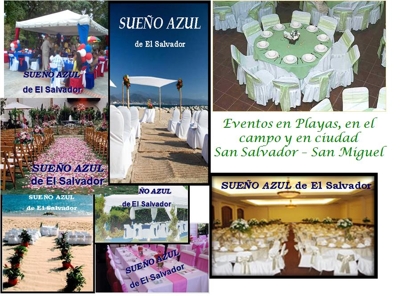 EL SALVADOR, Organizacion de Eventos Especiales!! (503) 7977-9102
