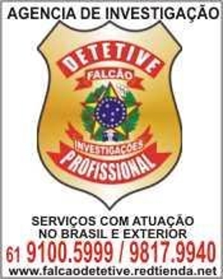 DETETIVE FALCÃO BRASIL - SERVIÇOS DE INVESTIGAÇÃO PARTICULAR - 24 H