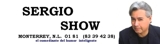 COMEDIANTES EN MONTERREY, COMEDIANTE SERGIO SHOW  83 39 42 38