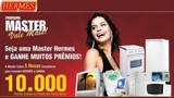 Trabalhe com Hermes e ganhe muitos prêmios !!!