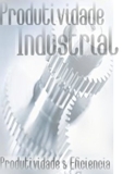 CURSO PRODUTIVIDADE e EFICIÊNCIA - oferece à sua empresa...