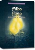 Filho do Fogo vol.1 - O desvendar da alta magia - Daniel Mastral