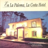 La Costa Hotel en La Paloma