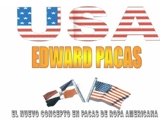 EDWARD PACAS