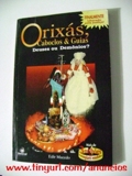 Orixás, caboclos & guias - deuses ou demônios? (Edir Macedo)