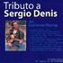 TRIBUTO A SERGIO DENIS EN QUILMES
