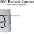 GSM Remote Camera with motion detector 