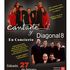 Cantarte y Diagonal 8 en concierto.