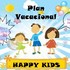 Plan Vacacional Happy Kids