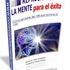 COMO CONTROLAR TU MENTE Y LOGRAR TODO LO QUE DESEES EN LA VIDA