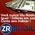Faça uma publicidade por dia gratuitamente e ganhe parte dos lucros da empresa.