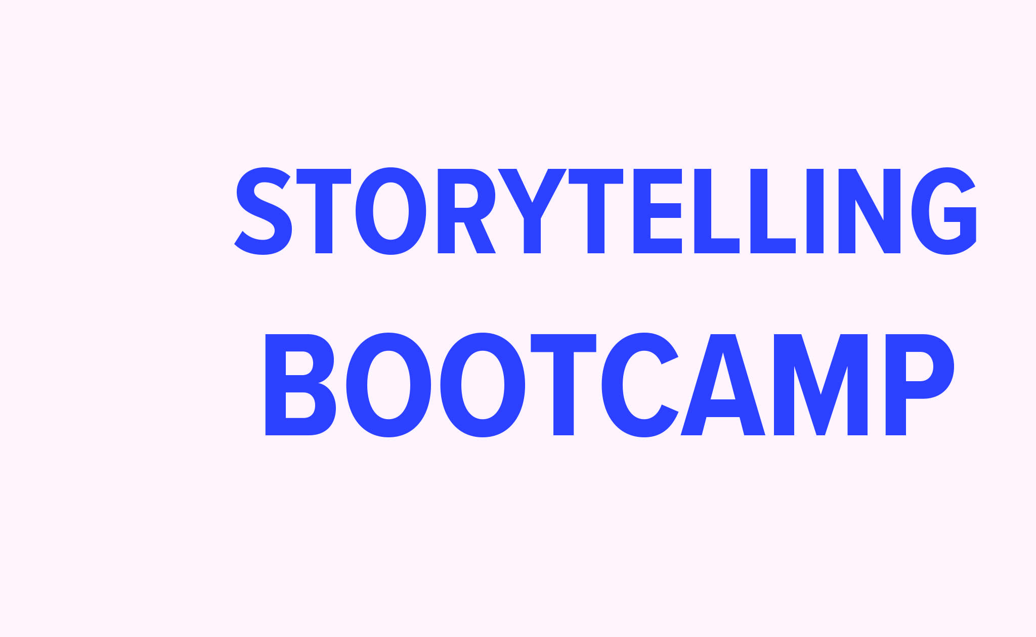 Storytellingbootcamp